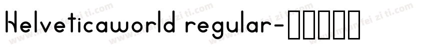 Helveticaworld regular字体转换